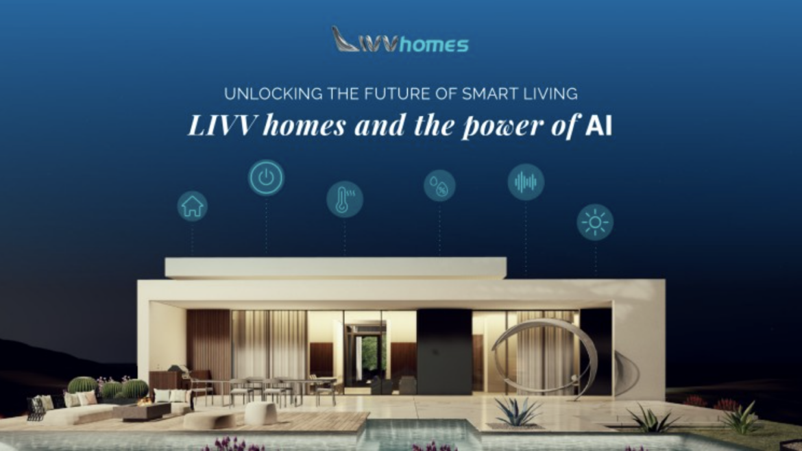 The LIVV Magic Your Next Home at Your Beck and Call